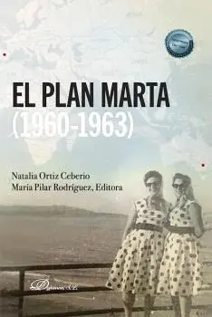 EL PLAN MARTA (1960-1963) EL PLAN MARTA (1960-1963)