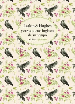 LARKIN & HUGHES Y OTROS POETAS INGLESES DE SU TIEMPO