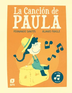 LA CANCIÓN DE PAULA LA CANCIÓN DE PAULA