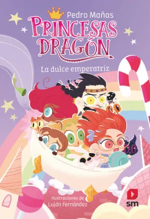 PRINCESAS DRAGON 20: LA DULCE EMPERATRIZ PRINCESAS DRAGON 20: LA DULCE EMPERATRIZ