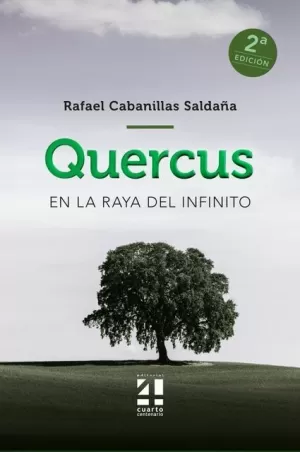 QUERCUS.EN LA RAYA DEL INFINITO