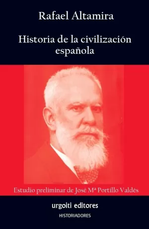 HISTORIA DE LA CIVILIZACIÓN ESPAÑOLA HISTORIA DE LA CIVILIZACIÓN ESPAÑOLA