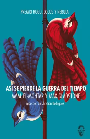ASÍ SE PIERDE LA GUERRA DEL TIEMPO