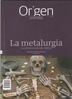 ORIGEN 15 METALURGIA, LA. LA REVOLUCION DEL METAL