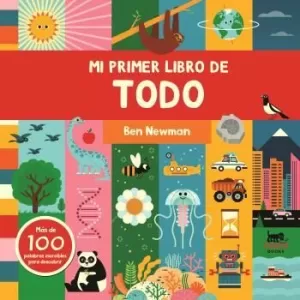MI PRIMER LIBRO DE TODO MI PRIMER LIBRO DE TODO