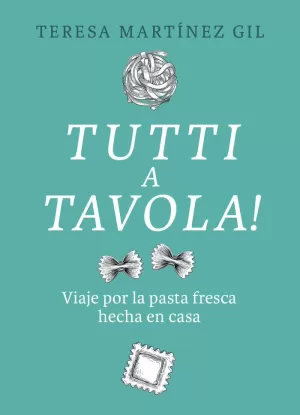 TUTTI A TAVOLA! TUTTI A TAVOLA!