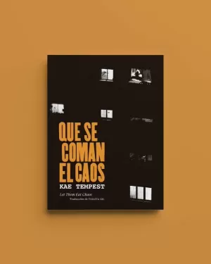 QUE SE COMAN EL CAOS QUE SE COMAN EL CAOS