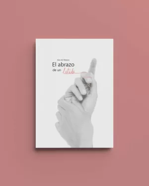 EL ABRAZO DE UN LATIDO EL ABRAZO DE UN LATIDO