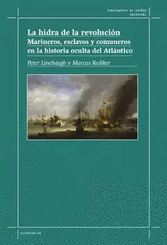 LA HIDRA DE LA REVOLUCIÓN LA HIDRA DE LA REVOLUCIÓN