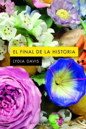 EL FINAL DE LA HISTORIA EL FINAL DE LA HISTORIA