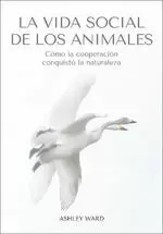 VIDA SOCIAL DE LOS ANIMALES, LA