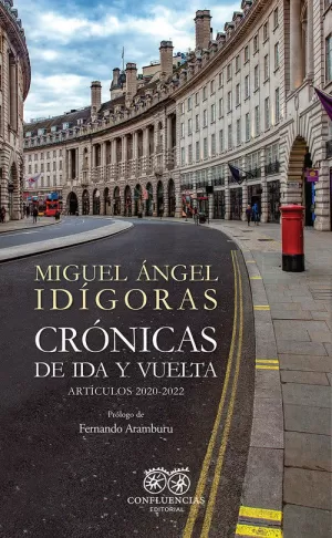 CRÓNICAS DE IDA Y VUELTA CRÓNICAS DE IDA Y VUELTA