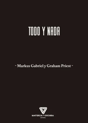 TODO Y NADA TODO Y NADA