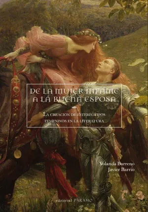 DE LA MUJER INFAME A LA BUENA ESPOSA DE LA MUJER INFAME A LA BUENA ESPOSA
