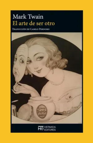 ARTE DE SER OTRO, EL