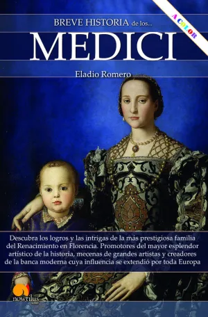 BREVE HISTORIA DE LOS MEDICI N.E. COLOR BREVE HISTORIA DE LOS MEDICI N.E. COLOR