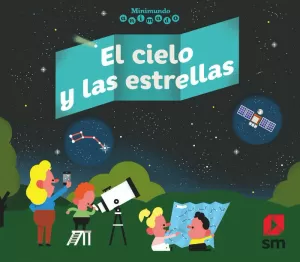 MINIMCIELO Y LAS ESTRELLAS, EL MINIMCIELO Y LAS ESTRELLAS, EL