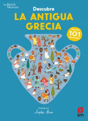 DESCUBRE LA ANTIGUA GRECIA DESCUBRE LA ANTIGUA GRECIA