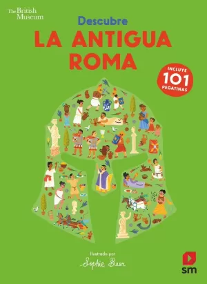 DESCUBRE LA ANTIGUA ROMA DESCUBRE LA ANTIGUA ROMA