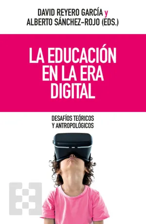 EDUCACION EN LA ERA DIGITAL, LA