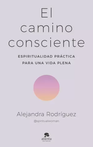 CAMINO CONSCIENTE, EL