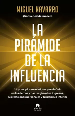 PIRÁMIDE DE LA INFLUENCIA