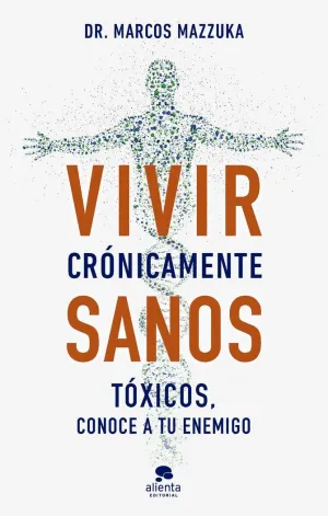 VIVIR CRÓNICAMENTE SANOS VIVIR CRÓNICAMENTE SANOS