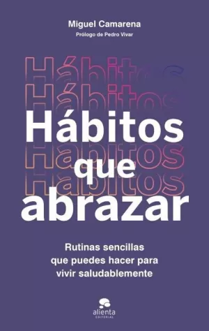 HÁBITOS QUE ABRAZAR
