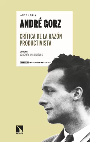 CRÍTICA DE LA RAZÓN PRODUCTIVISTA