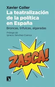TEATRALIZACION DE LA POLITICA EN ESPAÑA