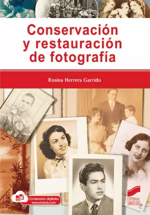 CONSERVACIÓN Y RESTAURACIÓN DE FOTOGRAFÍA CONSERVACIÓN Y RESTAURACIÓN DE FOTOGRAFÍA