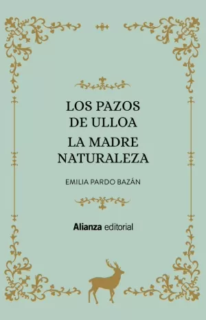 LOS PAZOS DE ULLOA. LA MADRE NATURALEZA