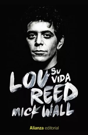 LOU REED: SU VIDA