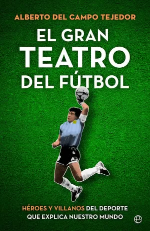 GRAN TEATRO DEL FÚTBOL