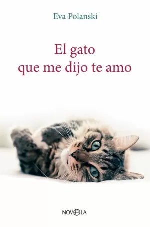 EL GATO QUE ME DIJO TE AMO