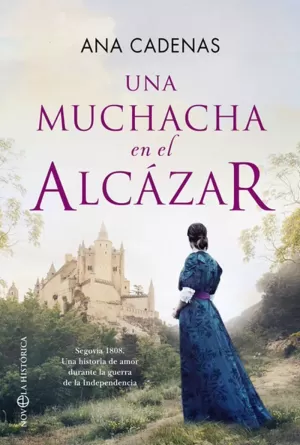 MUCHACHA EN EL ALCÁZAR, UNA