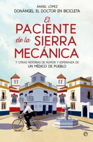 EL PACIENTE DE LA SIERRA MECÁNICA