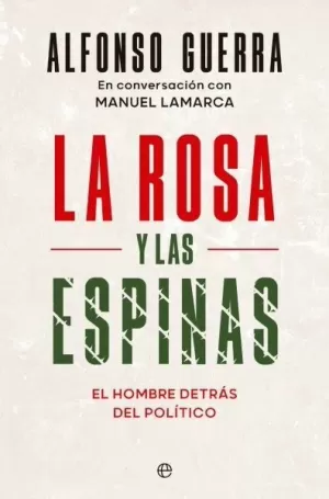 ROSA Y LAS ESPINAS, LA