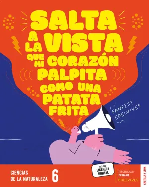 PROYECTO: FANFEST. CIENCIAS DE LA NATURALEZA 6 [CASTILLA Y LEÓN]