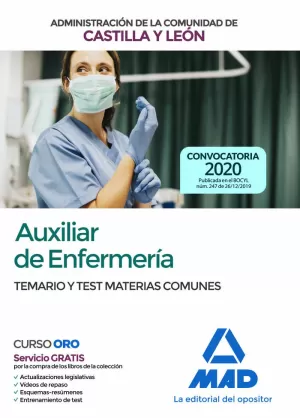 AUXILIAR DE ENFERMERÍA DE LA ADMINISTRACIÓN DE LA COMUNIDAD DE CASTILLA Y LEÓN.
