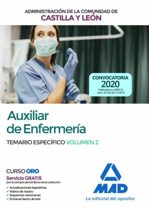 AUXILIAR DE ENFERMERÍA DE LA ADMINISTRACIÓN DE LA COMUNIDAD DE CASTILLA Y LEÓN.T AUXILIAR DE ENFERMERÍA DE LA ADMINISTRACIÓN DE LA COMUNIDAD DE CASTILLA Y LEÓN.T