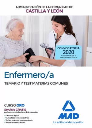 ENFERMERO/A DE LA ADMINISTRACIÓN DE LA COMUNIDAD DE CASTILLA Y LEÓN. TEMARIO Y T ENFERMERO/A DE LA ADMINISTRACIÓN DE LA COMUNIDAD DE CASTILLA Y LEÓN. TEMARIO Y T