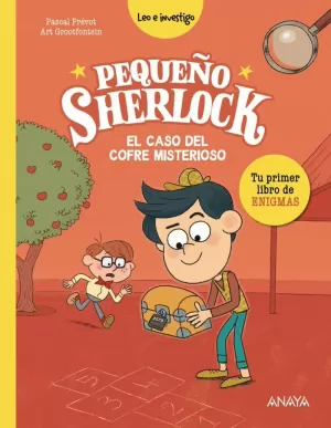 PEQUEÑO SHERLOCK: EL CASO DEL COFRE MISTERIOSO PEQUEÑO SHERLOCK: EL CASO DEL COFRE MISTERIOSO