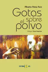 GOTAS SOBRE EL POLVO