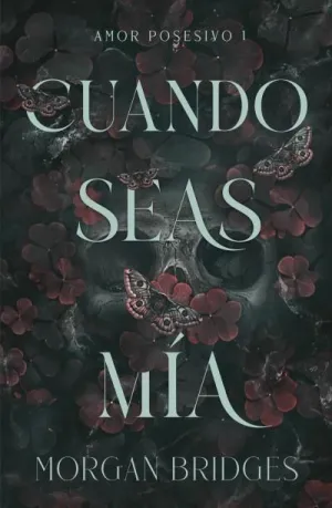 CUANDO SEAS MÍA