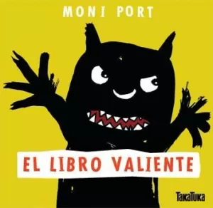 EL LIBRO VALIENTE EL LIBRO VALIENTE