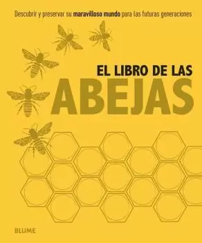 LIBRO DE LAS ABEJAS, EL LIBRO DE LAS ABEJAS, EL