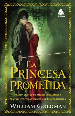PRINCESA PROMETIDA, LA PRINCESA PROMETIDA, LA