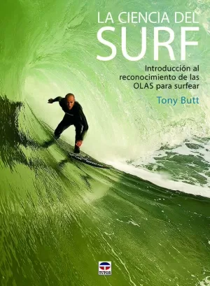 LA CIENCIA DEL SURF LA CIENCIA DEL SURF