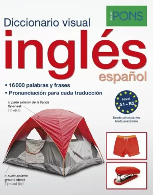 DICCIONARIO VISUAL PONS INGLES/ESPAÑOL DICCIONARIO VISUAL PONS INGLES/ESPAÑOL